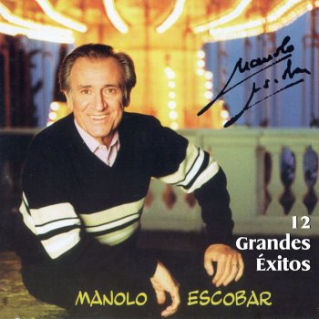 Manolo Escobar Antes