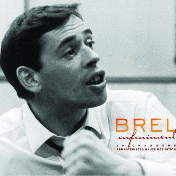 Jacques Brel Quand on n'a que l'amour (Arrangements Différents)