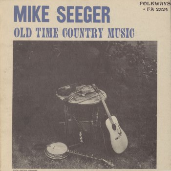 Mike Seeger Sad and Lonesome Day