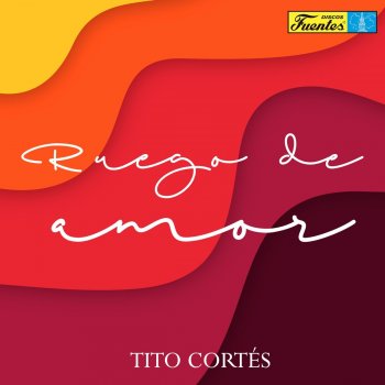 Tito Cortes Eres Tú (feat. Los Trovadores de Barú)