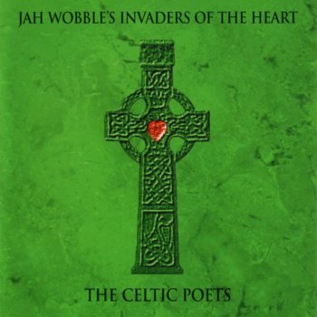 Jah Wobble's Invaders of the Heart London Rain