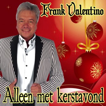 Frank Valentino Alleen Met Kerstavond