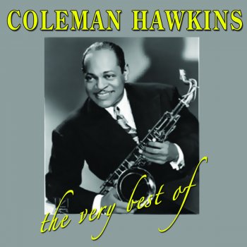 Coleman Hawkins Body and Soul (1937)