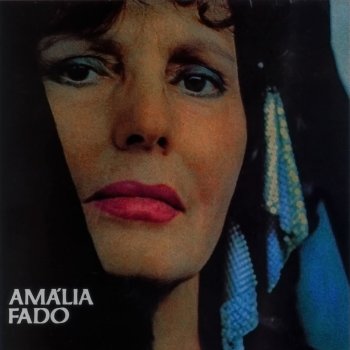 Amália Rodrigues Fado do Ciúme