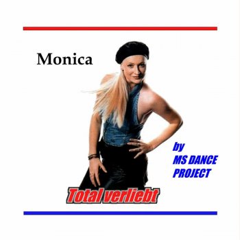 Monica Total verliebt