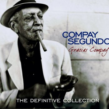 Compay Segundo Guajira Guantanamera