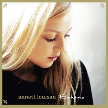 Исполнитель Annett Louisan, альбом Bohème (Gold Edition)