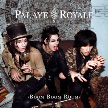 Palaye Royale Get Higher (Bonus Track)