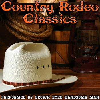 Brown Eyed Handsome Man Dreamin' and Drinkin'
