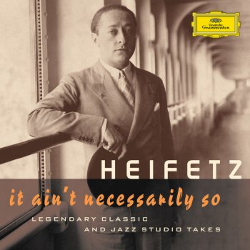 Jascha Heifetz When you Make Love to Me (Don't Make Believe) - Bonus track