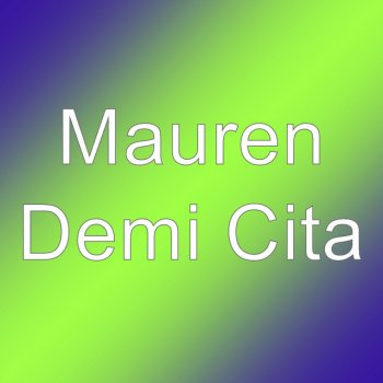 Mauren Demi Cita