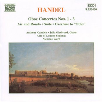 George Frideric Handel, Anthony Camden, Julia Girdwood, City of London Sinfonia & Nicholas Ward Ottone, re di Germania, HWV 15: Overture: III. Gavotta