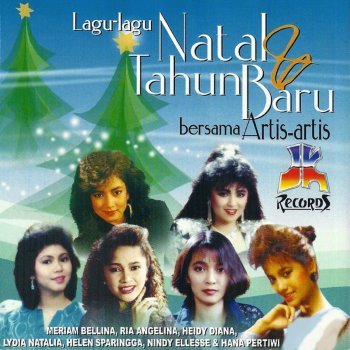 Meriam Bellina, Lydia Natalia, Nindy Ellesse, Hana Pertiwi Selamat Hari Natal Dan Tahun Baru