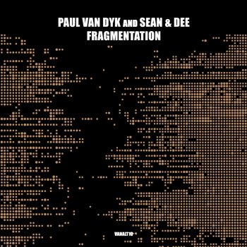 Paul van Dyk Fragmentation (Extended)