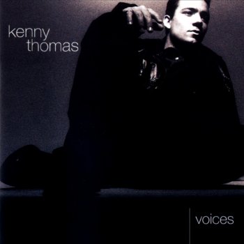 Kenny Thomas Thinking About Your Love (7'' Edit)