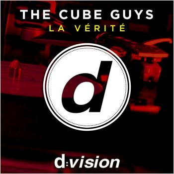 The Cube Guys La vérité - Original Mix