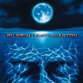 Eric Clapton Pilgrim