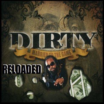 Dirty Done wit da Trap (Bonus Track)