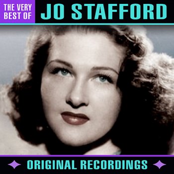 Jo Stafford Too Marvellous For Words (Remastered)