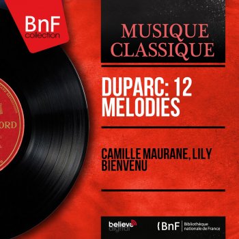 Henri Duparc feat. Camille Maurane & Lily Bienvenu Testament