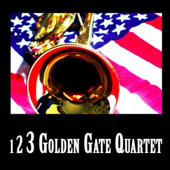 Golden Gate Quartet The saints