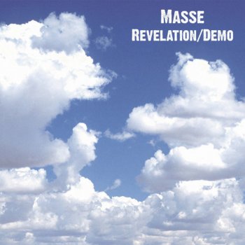 Masse Revelation