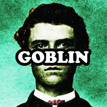 Tyler, The Creator Goblin