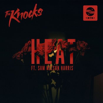 The Knocks feat. Sam Nelson Harris HEAT