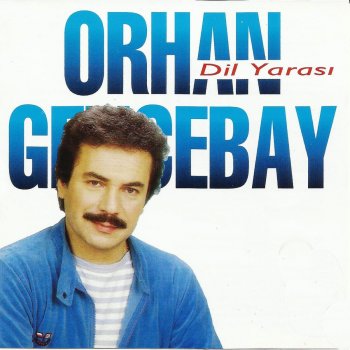 Orhan Gencebay Sevecekmiş Gibisin