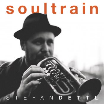 Stefan Dettl Soultrain