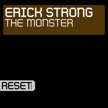 Erick Strong The Monster