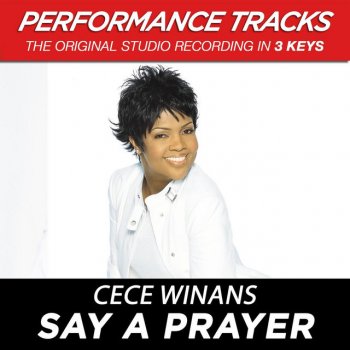 CeCe Winans Say A Prayer - Performance Track In Key Of F/Ab With Background Vocals