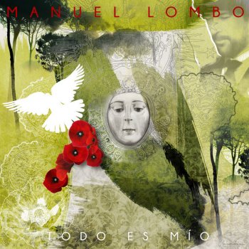 Manuel Lombo Todo Es Mío