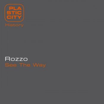 Rozzo See the Way (Phunk Diggaz's Moody Mix)