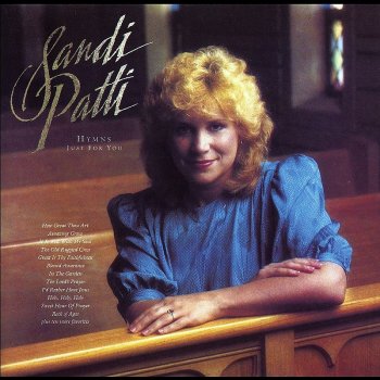 Sandi Patty How Great Thou Art