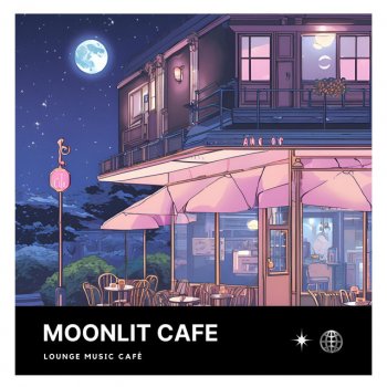 Lounge Music Café Lofi Essentials