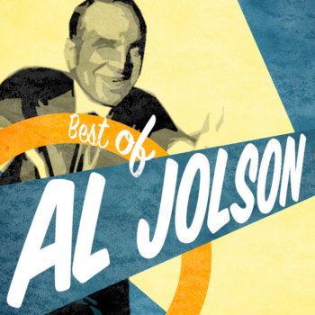 Al Jolson After You're Gone