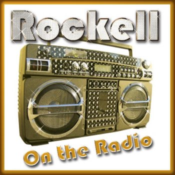 Rockell On the Radio (NYZ Classic Mix)