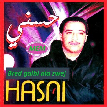 Cheb Hasni derha ou shah fi la gare