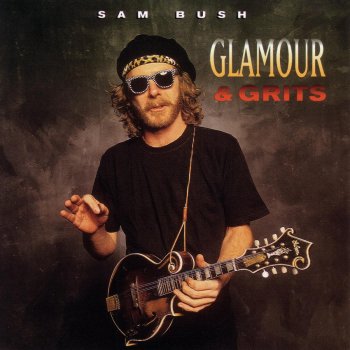 Sam Bush Same Ol' River