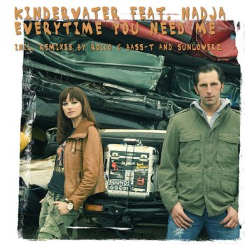 Kindervater Feat. Nadja Everytime You Need Me - Rocco vs. Bass-T Remix