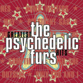 The Psychedelic Furs Only You and I (Live)