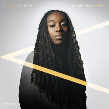 Jackie Hill Perry feat. Ambassador, Shai Linne, Da' T.R.U.T.H. & Braille Hymn