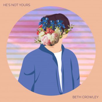 Beth Crowley He's Not Yours