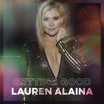 Lauren Alaina In My Veins