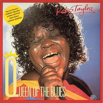 Koko Taylor I Don't Care No More