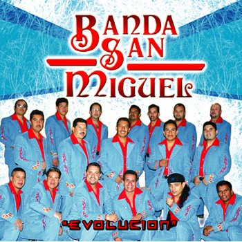 Banda San Miguel Que Nunca Me Falte Tu Amor