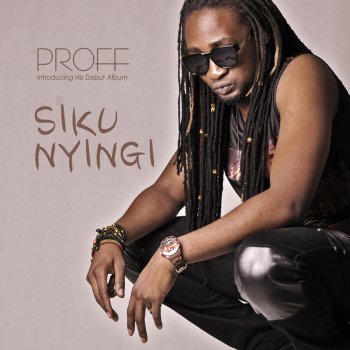 Proff feat. Ala C Ana Mwingine