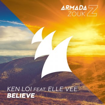 Ken Loi feat. Elle Vee Believe