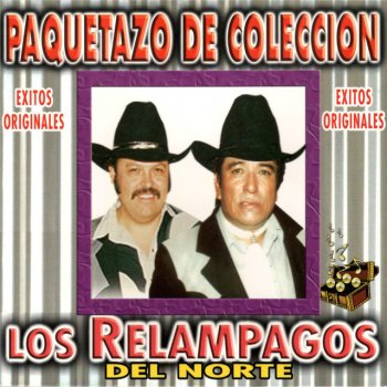 Los Relampagos Del Norte Sin Decirte Lo Qe Siento